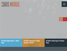 Tablet Screenshot of chriskomus.com